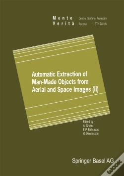 Capa do artigo Automatic Extraction Of Man-Made Objects From Aerial And Space Images (Ii)