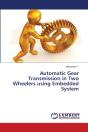 Automatic Gear Transmission In Two Wheelers Using Embedded System - Preview