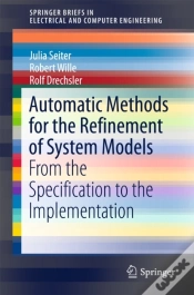 Capa do artigo Automatic Methods For The Refinement Of System Models