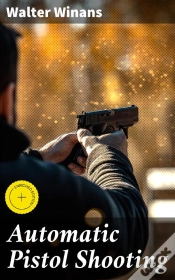 Capa do artigo Automatic Pistol Shooting