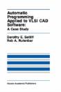 Automatic Programming Applied To Vlsi Cad Software: A Case Study - Preview