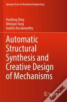 Automatic Structural Synthesis And Creative Design Of Mechanisms