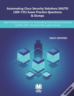 Capa do artigo Automating Cisco Security Solutions Sauto (300-735) Exam Practice Questions & Dumps