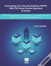 Capa do artigo Automating Cisco Security Solutions Sauto (300-735) Exam Practice Questions & Dumps