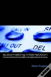Automating Interaction