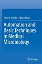 Automation And Basic Techniques In Medical Microbiology - Preview