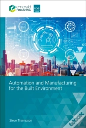 Capa do artigo Automation And Manufacturing For The Built Environment