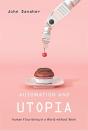Automation And Utopia - Preview