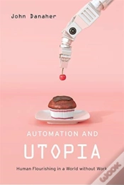 Capa do artigo Automation And Utopia