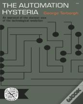 Automation Hysteria