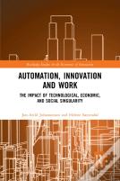 Automation, Innovation And Work