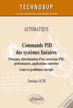 Capa do artigo Automatique ; Commande Pid Des Systèmes Linéaires ; Cours Et Problèmes Corrigé (Édition 2018)