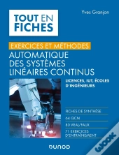 Automatique Des Systèmes Linéaires Continus : Exercices Et Méthodes
