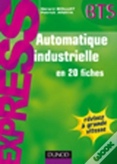 Automatique Et Informatique Industrielle En 20 Fiches