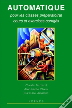 Capa do artigo Automatique Pour Les Classes Préparatoires ; Cours Et Exercices Corrigés