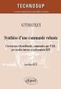 Automatique ; Synthèse D'Une Commande Robuste ; Correcteurs Échantillonnés, Commandes Par P.I.D., Par Modèle Interne Et Polynomiale Rst - Preview