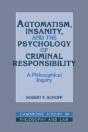 Automatism, Insanity, And The Psychology Of Criminal Responsibility - Preview