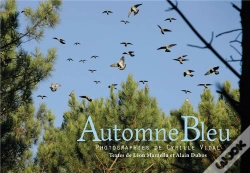 Capa do artigo Automne Bleu, Chasse A La Palombe