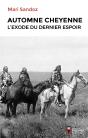Automne Cheyenne - L'Exode Du Dernier Espoir - Preview
