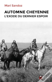 Automne Cheyenne - L'Exode Du Dernier Espoir