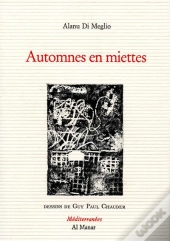 Automnes En Miettes