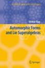 Automorphic Forms And Lie Superalgebras - Preview