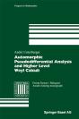 Automorphic Pseudodifferential Analysis And Higher Level Weyl Calculi - Preview