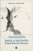 Autonomia para a Inclusão