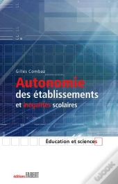 Autonomie Des Établissements Et Inégalités Scolaires