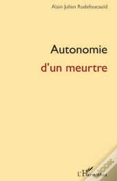 Autonomie D'Un Meurtre