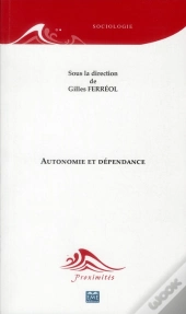 Autonomie Et Dependance