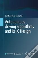 Autonomous Driving Algorithms And Its Ic Design