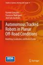 Autonomous Tracked Robots In Planar Off-Road Conditions - Preview