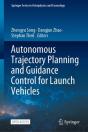 Autonomous Trajectory Planning And Guidance Control For Launch Vehicles - Preview