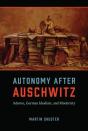 Autonomy After Auschwitz - Preview