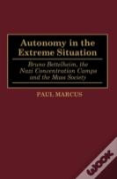 Autonomy In The Extreme Situation
