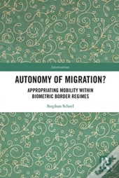 Autonomy Of Migration?