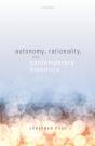 Autonomy, Rationality, And Contemporary Bioethics - Preview