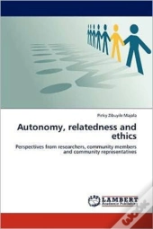 Autonomy, Relatedness And Ethics