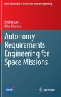 Autonomy Requirements Engineering For Space Missions - Preview