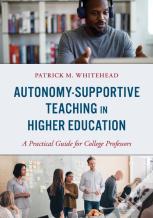 Autonomy-Supportive Teaching In Higher Education