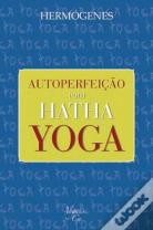 Autoperfeição com Hatha Yoga