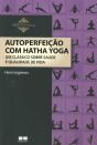 Autoperfeição com Hatha Yoga - Preview