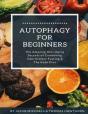 Autophagy For Beginners - Preview