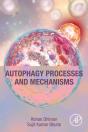 Autophagy Processes And Mechanisms - Preview