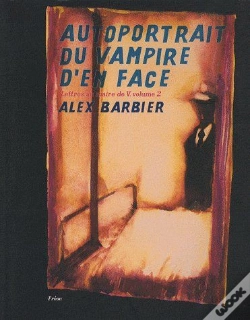 Capa do artigo Autoportrait Du Vampire D'En Face Tome 2