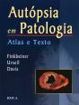 Autópsia em Patologia - Atlas e Texto - Preview