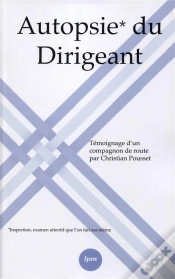Capa do artigo Autopsie Du Dirigeant - Temoignage D Un Compagnon De Route