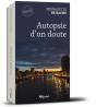 Autopsie D'Un Doute - Preview