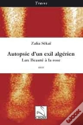 Autopsie D'Un Exil Algérien